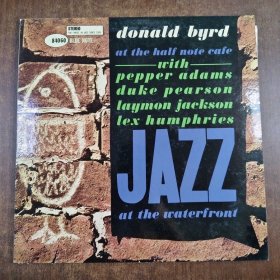 Donald Byrd At The Half-Note Cafe 爵士 见本 日版LP黑胶12寸非全新