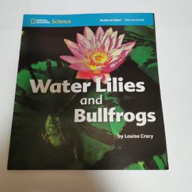 water lilies and bullfrogs   (national geographic science，纯英文)