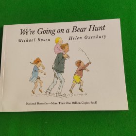 We're Going on a Bear Hunt 我们一起去猎熊 英文原版