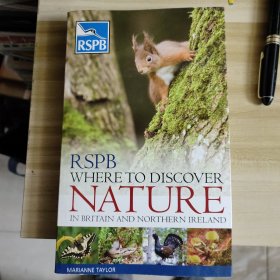 RSPB Where to Discover Nature: In Britain and Northern Ireland