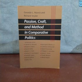 Passion, Craft, and Method in Comparative Politics 【英文原版】