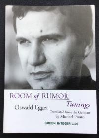 Oswald Egger《Room of Rumor: Tunings》