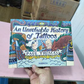 An Unreliable History of Tattoos/不可靠的纹身史
