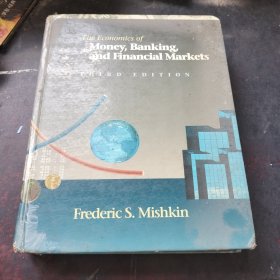 The Economics of Money ，Banking，and Financial Markets