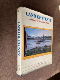 LAND OF PLENTY A History of the Comox District.