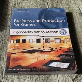 Business and Production: A GameDev.net Collection