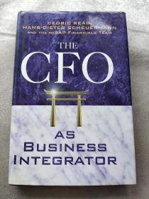 首席财政官的角色多元化/THE CFO AS BUSINESS INTEGRATOR