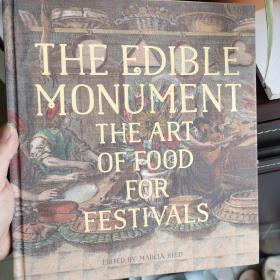 the edible monument the art of food for festivals