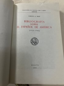 BIBLIOGRAFÍA SOBRE EL ESPAÑOL DE AMÉRICA (1920-1986) 西班牙文