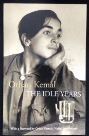 Orhan Kemal《The Idle Years》