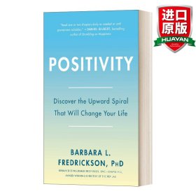 Positivity: Top-Notch Research Reveals the 3 to 1 Ratio That Will Change Your Life