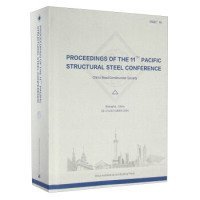 PROCEEDINGSOFTHE11THPACIFICSTRUCTURALSTEELCONFERENCE：