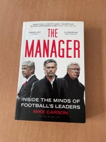 The Manager Inside the Minds of Football\'s Leaders