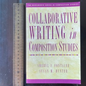 Collaborative Writing in Composition Studies英文原版