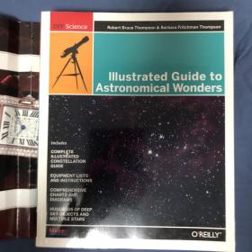 Illustrated Guide to Astronomical Wonders（DIY Science）图解天文学奇迹指南