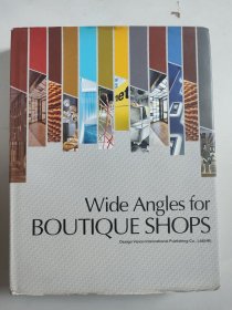 英文原版Wide Angles for Boutique Shops（大16开精装）