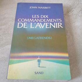 les dix commandements de l'avenir《未来的迪克斯命令》