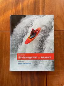 Principles of Risk Management and Insurance, 12th Edition