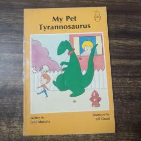 My  Pet  Tyrannosaurus