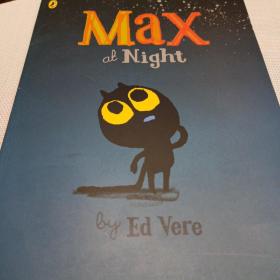 max at night