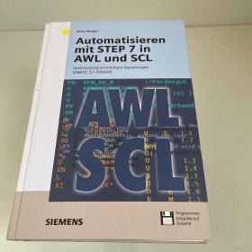 Automatisieren
mit STEP 7 in
AWL und SCL
Speicherprogrammierbare Steuerungen
SIMATIC S7-300/400