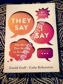 《 They say I say -The moves that matter in academic writing 》 《 高效寫作的秘密 》 ( 平裝英文原版 )
