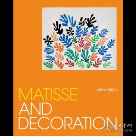 Matisse And Decoration 进口艺术 马蒂斯和装饰