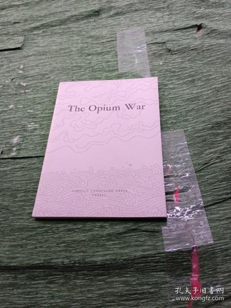 The Opium War （鸦片战争）