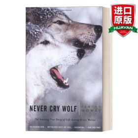 英文原版 Never Cry Wolf 与狼共度 英文版 进口英语原版书籍