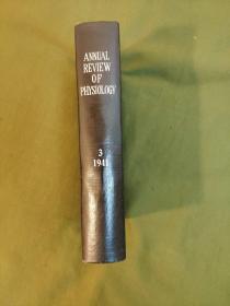 ANNUAL REVIEW OF PHYSIOLOGY 1941volumeIII 生理学评论年刊