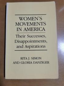 英文原版：WOMEN'S MOVEMENTS IN AMERICA