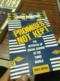 Promises Not Kept承诺不保存:社会变迁中的第三世界的背叛
