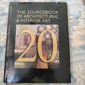 THE SOURCEBOOK OF ARCHITECTURAL ＆ INTERIOR ART 20