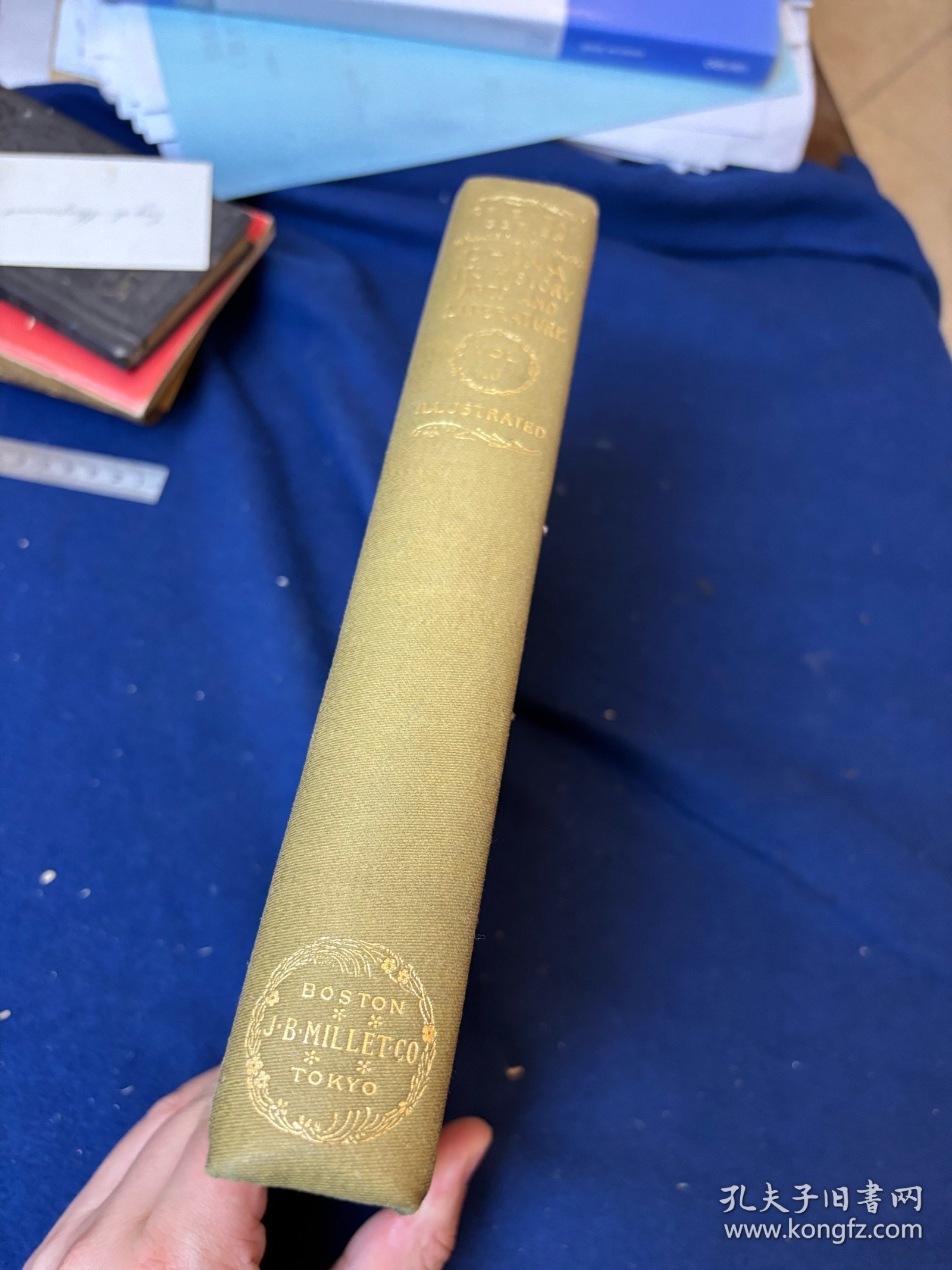 1902年英文版中国历史、艺术与文学系列第五卷（陶瓷艺术）China, Its History Arts and Literature Volume X （限量版）