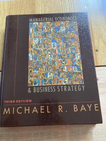 Managerial Economics and Business Strategy THIRD EDITION