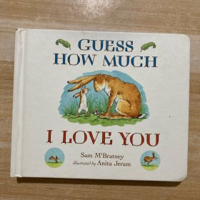 Guess How Much I Love You [Board Book] 猜猜我有多爱你(卡板书)