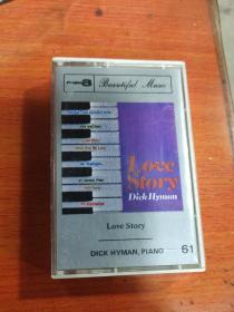 外国原版磁带：LOVESTORY.DICKHYMAN'PIANO《迪克.海曼钢琴》