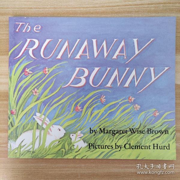 The Runaway Bunny逃家小兔