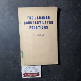 THE LAMINAR BOUNDARY LAYER EQUATIONS[片流边界层方程]