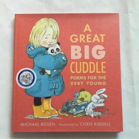 英文原版 A Great Big Cuddle: Poems for the Very Young 一个大大的拥抱:给儿童的诗 罗森爷爷Michael Rosen 插画Chris Riddell 儿童绘本  大开本