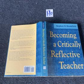 Becoming a Critically Reflective Teacher