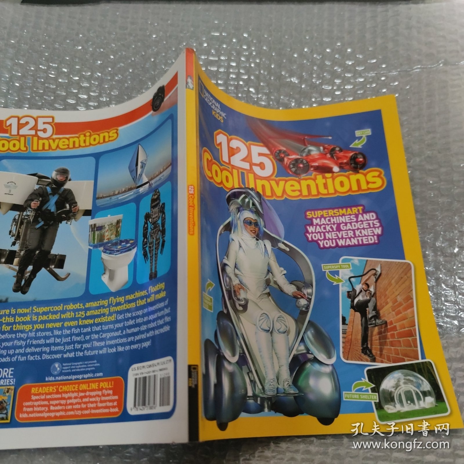 125 Cool Inventions: Supersmart Machines and Wacky Gadgets You Never Knew You Wanted!