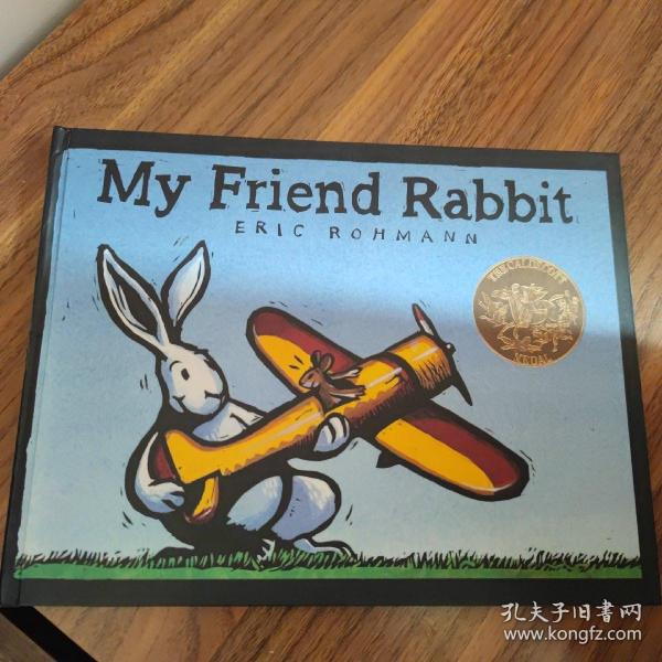 My Friend Rabbit 《我的兔子朋友》2003年凯迪克金奖 