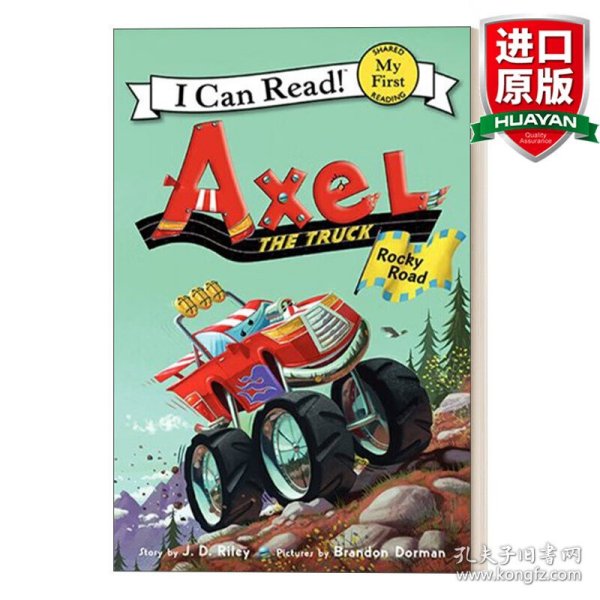 Axel the Truck: Rocky Road 小卡车阿克塞尔：岩石路(I Can Read,My First)