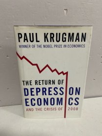 The Return of Depression Economics and the Crisis of 2008