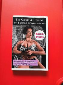 The Origin & Decline of Female Body Building 女性健美的起源与衰落【英文原版】