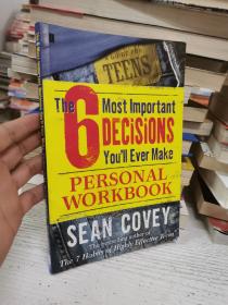 The 6 Most Important Decisions You'll Ever Make Personal Workbook