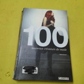 100 nouveaux créateurs de mode