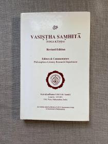 Vaśiṣṭha Saṃhitā (Yoga kāṇḍa), Revised Edition 婆私咤集 瑜伽【梵文-英文对照，精装】Vasishtha Vasistha Samhita Yoga Kanda