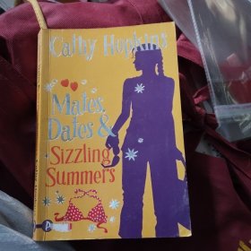 mates,dates and sizzling summers 伴侣，约会和火热的夏天[H6大32开]